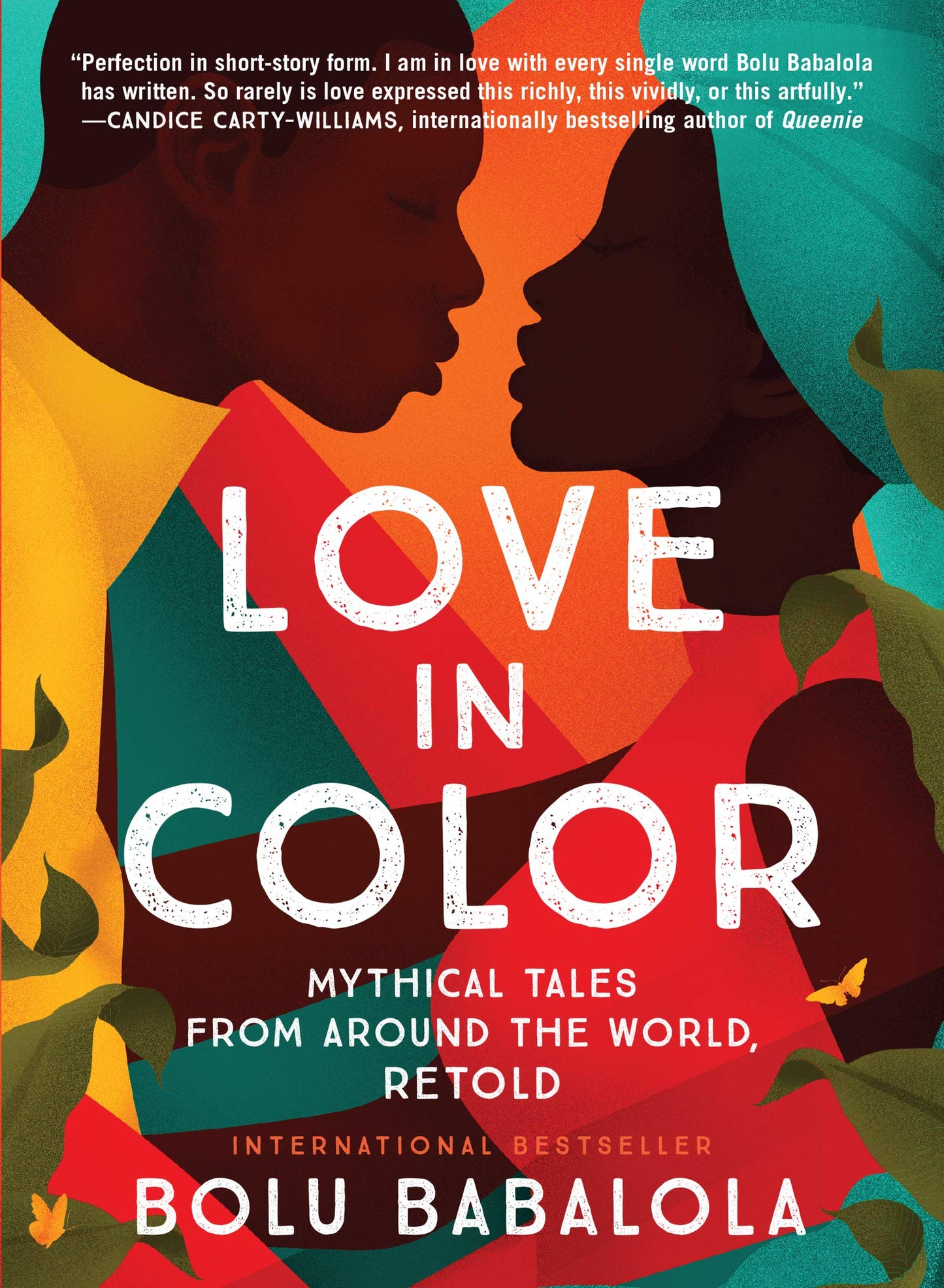 Love in Color: Mythical Tales from Around the World, Retold - Paperback